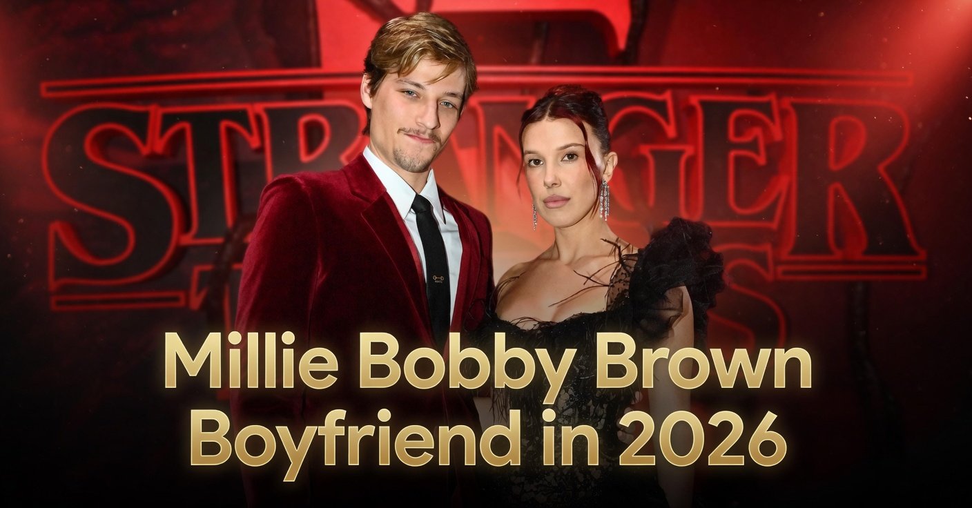 Millie Bobby Brown’s Boyfriend